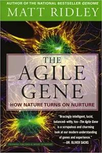 The Agile Gene by Matt Ridley