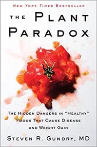 The Plant Paradox by Steven Gundry