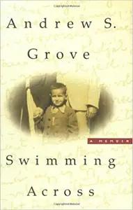 Swimming Across by Andy Grove