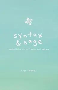 Syntax & Sage by Sep Kamvar
