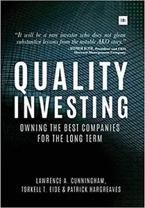 Quality Investing by Lawrence A. Cunningham