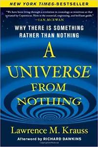 A Universe From Nothing by Lawrence Krauss