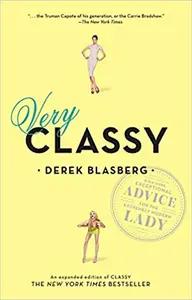 Very Classy by Derek Blasberg