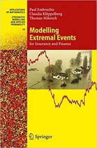 Modelling Extremal Events by Paul Embrechts