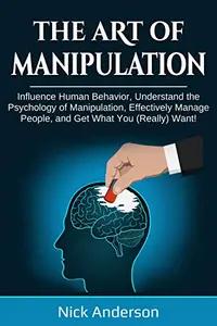 The Art of Manipulation by R. B. Sparkman