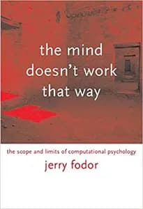 The Mind Doesn't Work That Way: The Scope and Limits of Computational Psychology