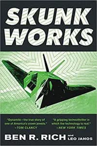 Skunk Works: A Personal Memoir of My Years of Lockheed