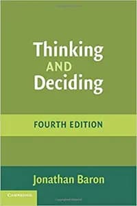 Thinking and Deciding