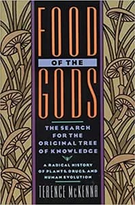 Food of the Gods by Terence McKenna