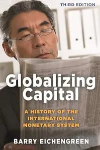 Globalizing Capital by Barry Eichengreen