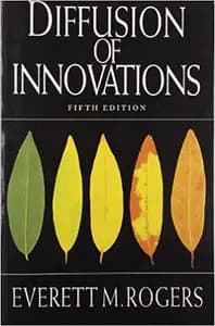 Diffusion of Innovations