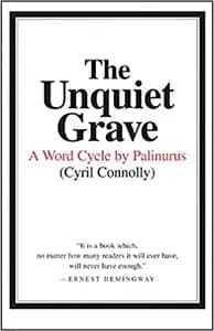 The Unquiet Grave: A Word Cycle by Palinurus