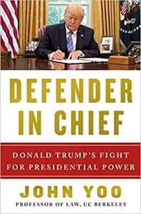 Defender In Chief: Donald Trump's Fight for Presidential Power