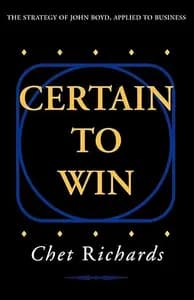 Certain To Win by Chet Richards