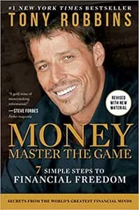 Money: Master The Game: 7 Simple Steps to Financial Freedom