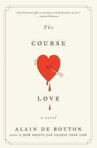 The Course of Love by Alain de Botton