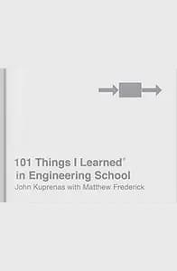 101 Things I Learned in Engineering School