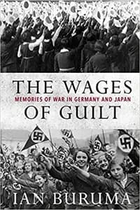 The Wages of Guilt by Ian Buruma