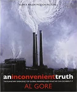 An Inconvenient Truth: The Crisis of Global Warming