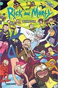 Rick and Morty Book Four by Zac Gorman