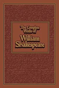 The Complete Works of William Shakespeare by William Shakespeare