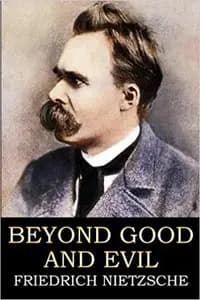 Beyond Good and Evil