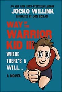 Way of the Warrior Kid 3: Where There's a Will...