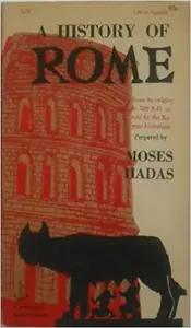 A History of Rome by Moses Hadas