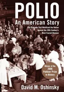 Polio by David M. Oshinsky
