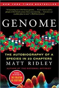 Genome: The Autobiography of a Species in 23 Chapters