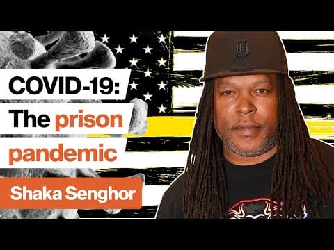 COVID-19: What's happening in US prisons? | Shaka Senghor | Big Think Edge thumbnail