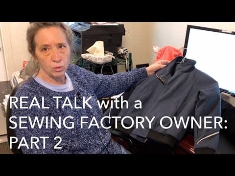 Interview: Sewing Factory Owner & Pattern Maker Kathleen Fasanella Part 2 thumbnail