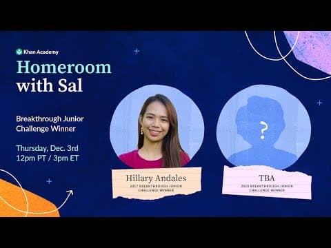 Breakthrough Junior Challenge Winner Reveal! Homeroom with Sal - Thursday, December 3 thumbnail