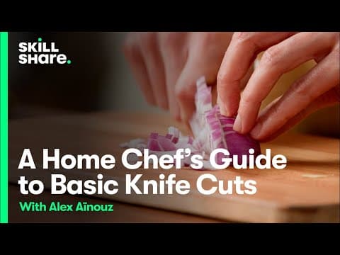 Basic Knife Skills for Home Chefs thumbnail