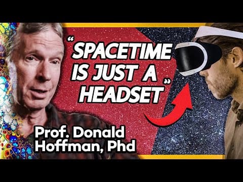 Spacetime is just a headset: An interview with Donald Hoffman thumbnail