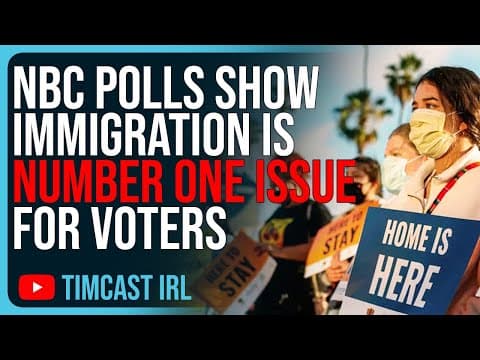 NBC Polls Show Immigration Is NUMBER ONE Issue For Voters, Border Crisis Is DESTROYING Democrats thumbnail