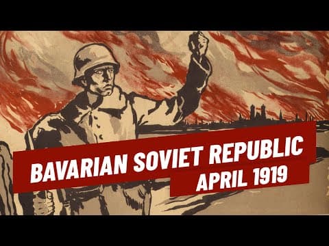 Bavarian Soviet Republic - 1919Â Economy and Reconstruction I BEYOND THE GREAT WAR thumbnail