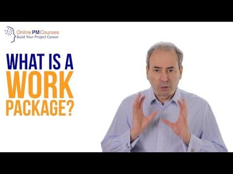 What is a Work Package?  Project Management in Under 5 thumbnail