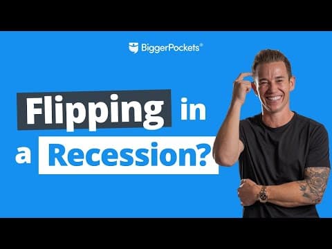 How to Flip Houses Amid Rising Rates & Recessions thumbnail