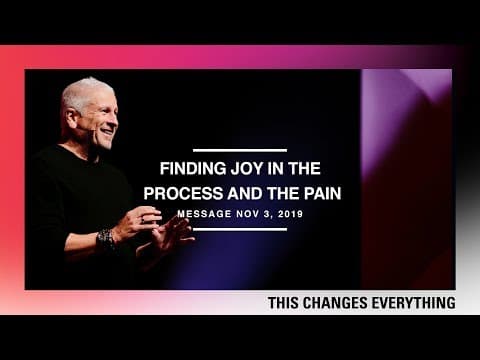 Finding Joy in the Process and the Pain - Louie Giglio thumbnail