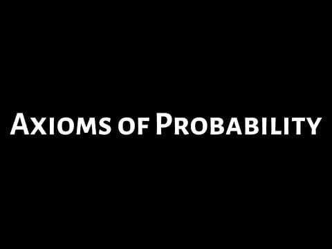 Axioms of Probability thumbnail