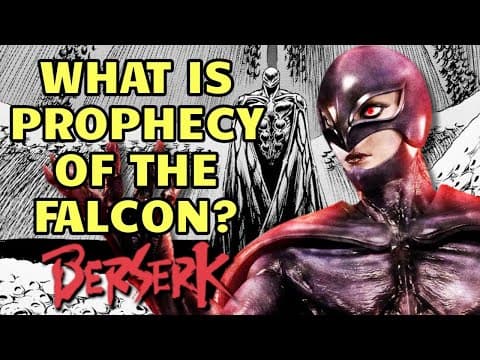 What Is the Prophecy of the Falcon in Berserk? thumbnail
