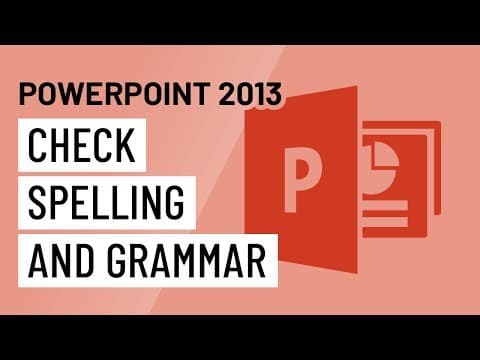 PowerPoint 2013: Checking Spelling and Grammar thumbnail