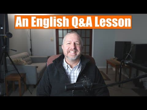 Practice Your English! A Question and Answer Lesson! thumbnail