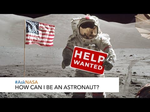 #AskNASA┃ How Can I Be An Astronaut? thumbnail