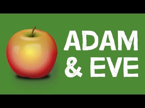 Adam & Eve | What Can We Learn From Them? thumbnail