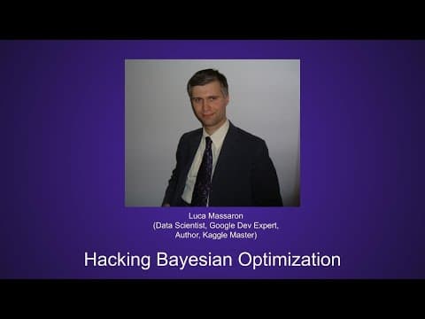 Talks S2E5 (Luca Massaron): Hacking Bayesian Optimization thumbnail