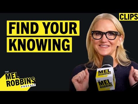 How To Build Your Intuition And Raise Your Self-Worth | Mel Robbins Podcast Clips thumbnail