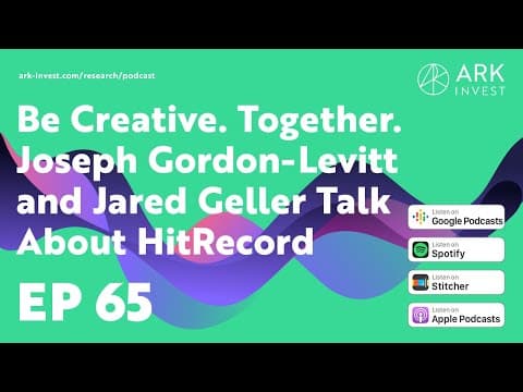 Be Creative. Together. Joseph Gordon-Levitt and Jared Geller Talk About HitRecord thumbnail