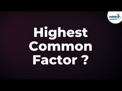 HCF (Highest Common Factor) or GCD (Greatest Common Divisor) | Don't Memorise thumbnail